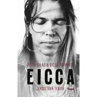 Silas, Eicca - Yhdistävä tekijä