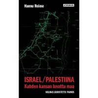Hannu Reime, Israel/Palestiina - Kahden kansan luvattu maa