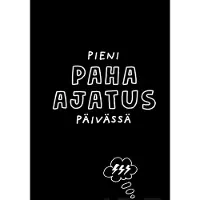 Otava Sonninen, Pieni paha ajatus päivässä
