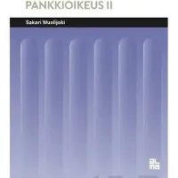 Prisma Wuolijoki, Pankkioikeus II