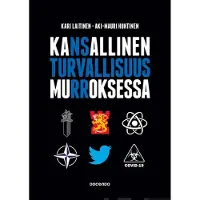 Laitinen, Kansallinen turvallisuus murroksessa