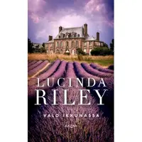 Riley, Lucinda: Valo ikkunassa pokkari