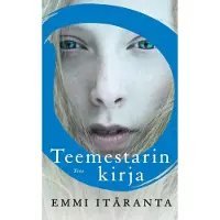 Itäranta, Teemestarin kirja