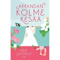 Savonen, Amandan kolme kesää