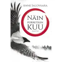 Salovaara, Näin piirretään kuu - Romaani