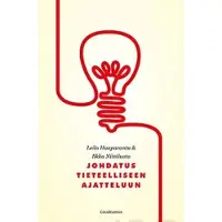 Haaparanta, Johdatus tieteelliseen ajatteluun