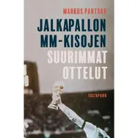 Vastapaino Pantsar, Jalkapallon MM-kisojen suurimmat ottelut