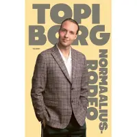 Topi Borg: Normaaliusrodeo
