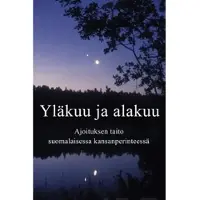 Yläkuu ja alakuu