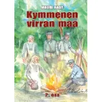 Mauri Hast : Kymmenen virran maa 2. osa