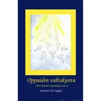 Shi Englan, Oppaiden valtakunta - Äiti Marian opetuksia : osa 2
