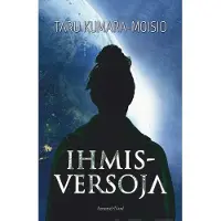 Kumara-Moisio, Ihmisversoja