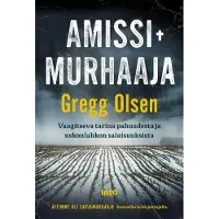 Olsen, Amissimurhaaja