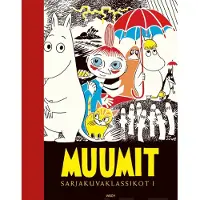 Muumit. Sarjakuvaklassikot I