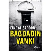 Al-Sadoon, Bagdadin vanki