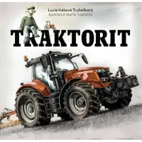 Aurinko Kustannus Lucie Hášová Truhelková, Martin Sodomka: Traktorit