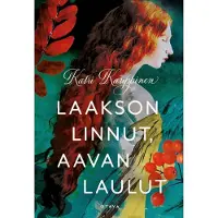 Kauppinen, Laakson linnut, Aavan laulut