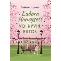 Lyons, Eudora Honeysett voi hyvin, kiitos