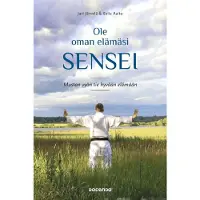 Järvelä, Ole oman elämäsi sensei - Mustan vyön tie hyvään elämään