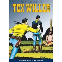 Egmont Bonelli, Tex Willer Kirjasto 10: Kuoleman varjossa
