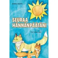 Kanto, Seuraa hännänpäätäni