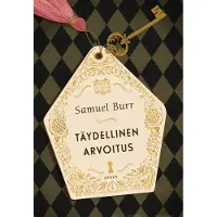 Burr, Täydellinen arvoitus