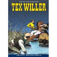 Egmont Bonelli, Tex Willer Kirjasto 5: Pelätty Dalton-kopla