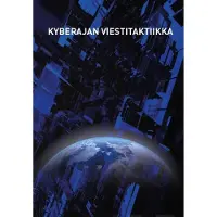Kyberajan viestitaktiikka