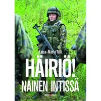 Tölli, Häiriö! Nainen intissä