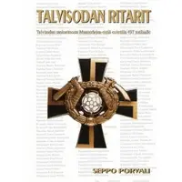 Porvali, Talvisodan ritarit - talvisodan sankariteosta Mannerheim-ristiä esitettiin 497 sotilaalle
