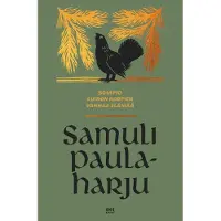 Paulaharju, Sompio - Luiron korpien vanhaa elämää