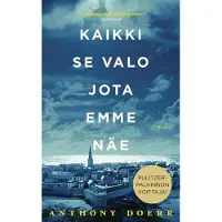 Doerr, Kaikki se valo jota emme näe