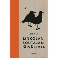 Alén, Linkolan soutajan päiväkirja