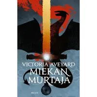 Aveyard, Miekan murtaja