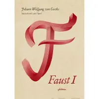 Goethe, Faust I