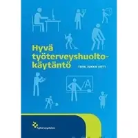 Prisma Hyvä työterveyshuoltokäytäntö