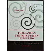 Sender, Korkeamman tietoisuuden evoluutio