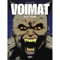 Ruokosenmäki, Voimat 2: Parvia