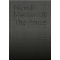 Machiavelli, The Prince