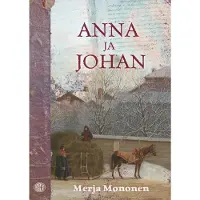 Mononen, Anna ja Johan