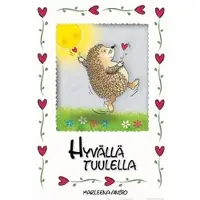Ansio, Hyvällä tuulella