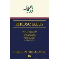 Lappi-Seppälä, Rikosoikeus - Oikeuden perusteokset