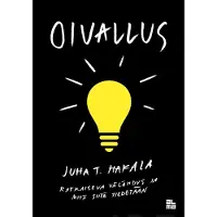 Hakala, Oivallus - Ratkaiseva välähdys ja mitä siitä tiedetään