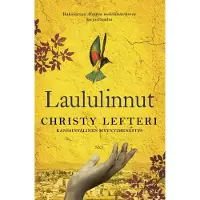Lefteri, Laululinnut
