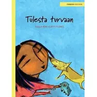 Pere, Tulesta turvaan