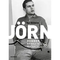 Jörn Donner, kuinka te kehtaatte