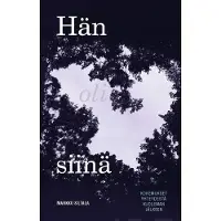 Siltala, Hän oli siinä - Kokemukset yhteydestä kuoleman jälkeen
