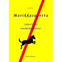 Lahti, Matikkasavotta - Lukion lyhyen matematiikan kertaus