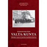 Anne Maria Holli : Sukupuolten valta/kunta