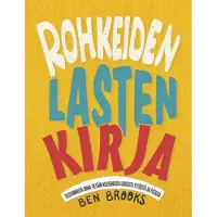 Rohkeiden lasten kirja
